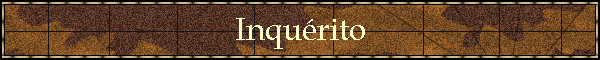 Inqurito